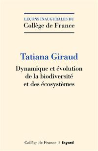 Dynamique et évolution de la biodiversité et des écosystèmes