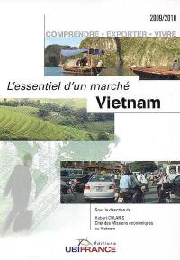 Vietnam : comprendre, exporter, vivre