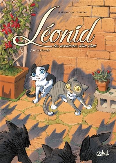 Léonid : les aventures d'un chat. Vol. 2. La horde