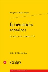 Ephémérides romaines. 24 mars-24 octobre 1775