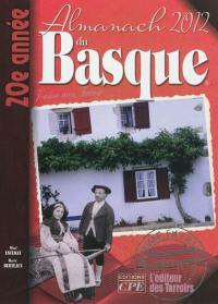 L'almanach du Basque 2012 : j'aime mon terroir