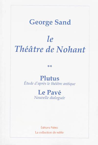 Théâtre de Nohant. Vol. 2