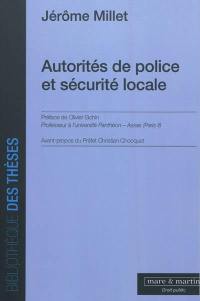 Autorités de police et sécurité locale