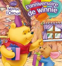 L'anniversaire de Winnie : Winnie l'Ourson