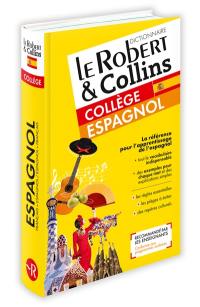 Le Robert & Collins collège espagnol : dictionnaire français-espagnol, espagnol-français