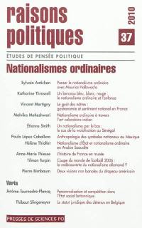 Raisons politiques, n° 37. Nationalismes ordinaires