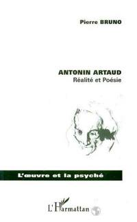 Antonin Artaud, réalité et poésie
