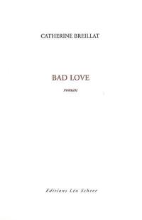 Bad love