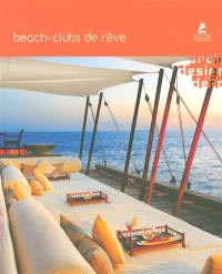 Beach-clubs de rêve