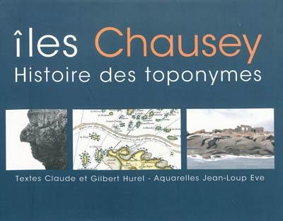 Ïles Chausey : histoire des toponymes