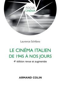 Le cinéma italien de 1945 à nos jours