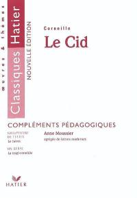 Le Cid, Corneille : compléments pédagogiques