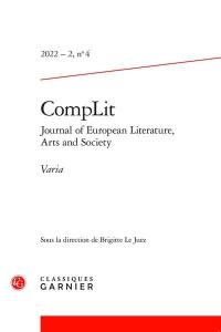 CompLit : journal of European literature, arts and society, n° 4. Varia