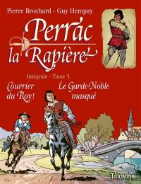 Perrac la Rapière : intégrale. Vol. 3