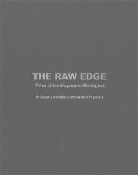 The raw edge : Vière et les moyennes montagnes