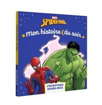 Spider-Man : l'incroyable Spider-Hulk