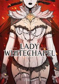 Lady Whitechapel. Vol. 1