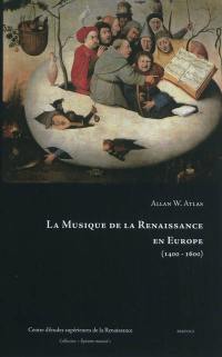 La musique de la Renaissance en Europe, 1400-1600