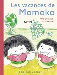 Une enfance japonaise. Vol. 2. Les vacances de Momoko