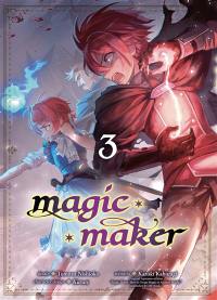 Magic maker. Vol. 3