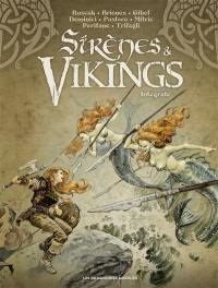 Sirènes & vikings : intégrale