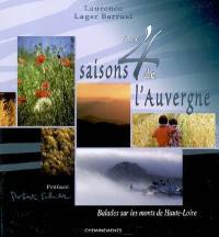 Aux 4 saisons de l'Auvergne : balades sur les monts de Haute-Loire