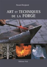 Art et techniques de la forge