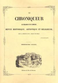 Le chroniqueur du Périgord et du Limousin : revue historique, artistique et religieuse : troisième année