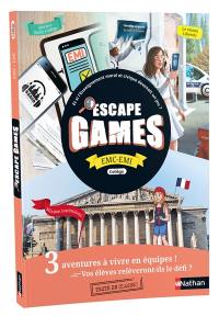 Escape games : EMC-EMI collège