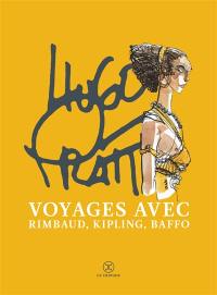 Voyages avec Rimbaud, Kipling, Baffo