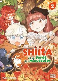 Shiita et la forêt des minuscules. Vol. 2