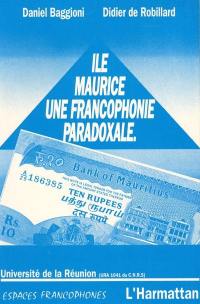 Ile Maurice : une francophonie paradoxale