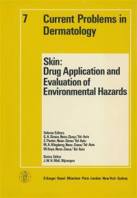 Skin : Drug application and evaluation of environmental hazards