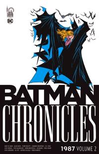 Batman chronicles. 1987 : volume 2