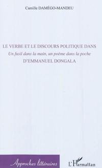 Le verbe et le discours politique dans Un fusil dans la main, un poème dans la poche d'Emmanuel Dongala