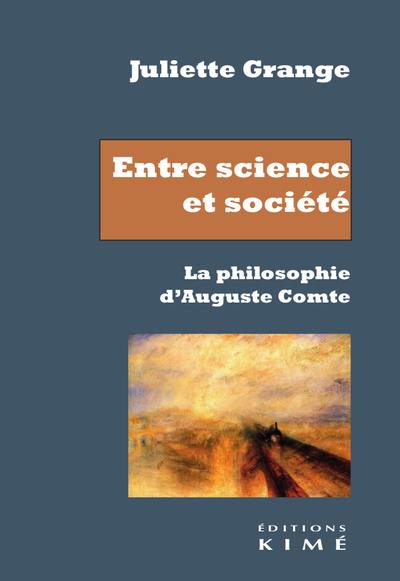 Entre science et société : la philosophie d'Auguste Comte