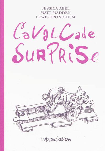 Cavalcade surprise