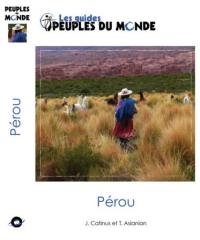 Le Pérou : tierra del sol