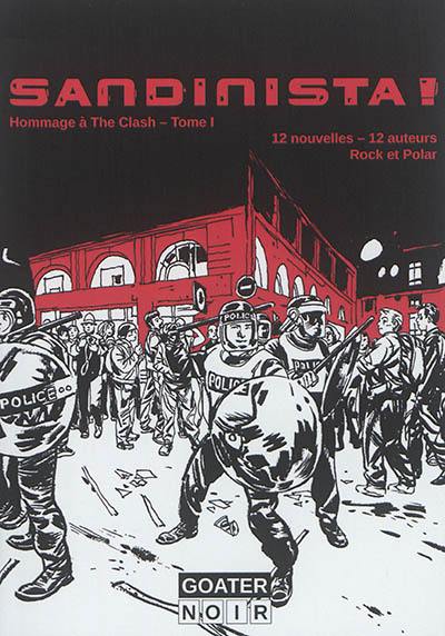 Sandinista ! : hommage à The Clash. Vol. 1