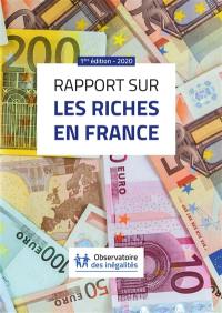 Rapport sur les riches en France : 2020
