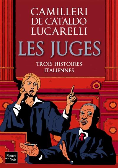 Les juges : trois histoires italiennes