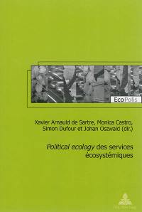 Political ecology des services écosystémiques