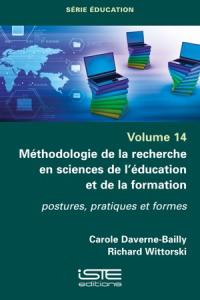 Méthodologie de la recherche en sciences de l'éducation et de la formation : postures, pratiques et formes