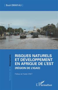 Risques naturels et développement en Afrique de l'Est (région de l'Igad)