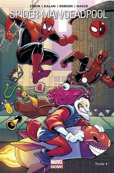Spider-Man-Deadpool. Vol. 4. Pas de quoi rire