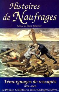 Histoires de naufrages : 1558-1845