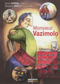 Monsieur Vazimolo