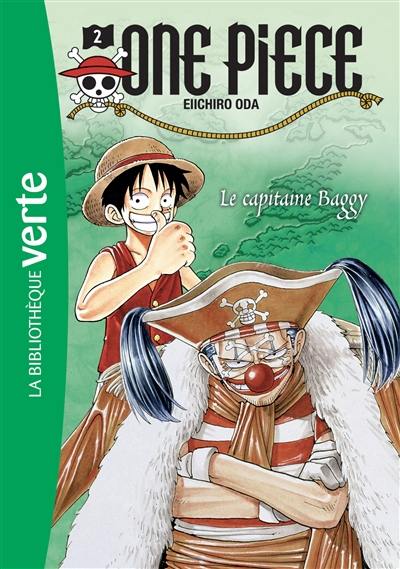 One Piece. Vol. 2. Le capitaine Baggy