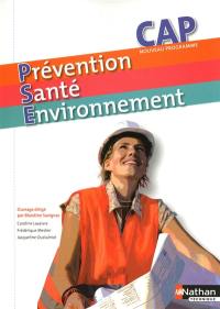 Prévention, santé, environnement, CAP : nouveau programme