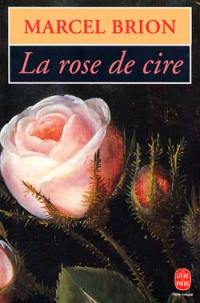 La Rose de cire